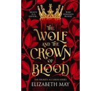 The Wolf and the Crown of Blood