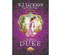 The Wolf Duke: A Valor of Vinehill Novel - Alternate Version