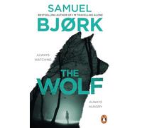 The Wolf: From the author of the Richard & Judy bestseller I’m Travelling Alone: 4 (Munch and Krüger, 4)