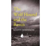 The Wolf Hound and the Raven