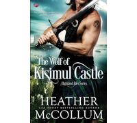 The Wolf of Kisimul Castle: Volume 3 (Highland Isles)