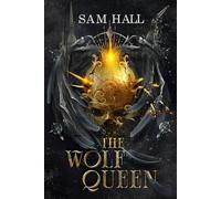The Wolf Queen