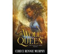 The Wolf Queen : The Hope of Aferi (Book I)