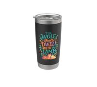 The Wolf Shall Dwell with the Lamb Stainless Steel Insulated Tumbler