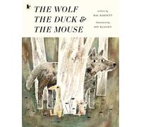 The Wolf, the Duck and the Mouse