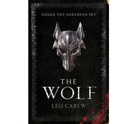 The Wolf (The UNDER THE NORTHERN SKY Series, Book 1): A sweeping epic fantasy