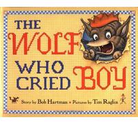 The Wolf Who Cried Boy