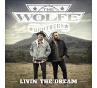 Wolfe Brothers - Livin' The Dream (White Vinyl) [VINYL]