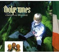 The Wolfe Tones - Child Of Destiny