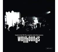 The Wolfhounds - Hands In The Till: The Complete John Peel Sessions