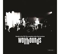 The Wolfhounds - Hands In The Till: The Complete John Peel Sessions [VINYL]