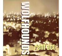 The Wolfhounds - Rent Act [Vinyl Single 12'']