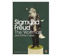 The 'Wolfman' and Other Cases (Penguin Modern Classics)