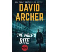 The Wolf's Bite: 5 (Noah Wolf)