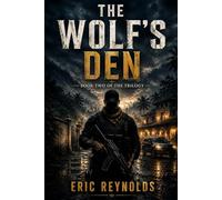 THE WOLF'S DEN (The David Stone Trilogy)