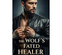 The Wolf's Fated Healer