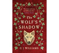 The Wolf's Shadow: 'A joy for the senses... see the smoke and grime of Tudor London' Chris Lloyd: 'Has already firmly established itself as one of the ... Chris Lloyd (The Tudor Rose Murders, 2)