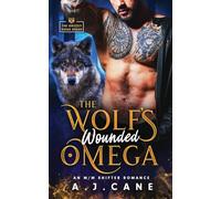 The Wolf's Wounded Omega: An MM Shifter Romance (Grizzly Ridge)