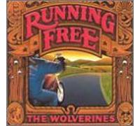 The Wolverines - Running Free
