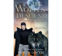 The Wolves Descend: Book 15 of the Grey Wolves Series