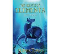 The Wolves of Elementa: Royal Rivalry: 2