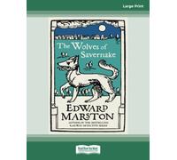 The Wolves of Savernake: Domesday Series