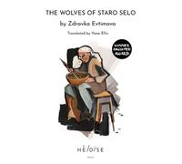 THE WOLVES OF STARO SELO