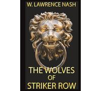 The Wolves of Striker Row: A hardboiled private investigator mystery (Frank McCord P.I.)
