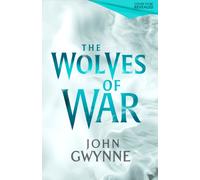 The Wolves of War : Book One of The Wolfheart Chronicles