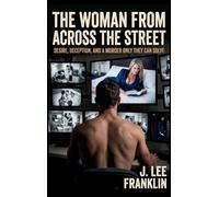 The Woman Across the Street