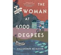 The Woman at 1,000 Degrees: The International Bestseller