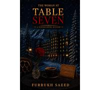 The Woman At Table Seven: A Winter Hotel Mystery