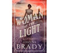 The Woman at the Light : A Novel
