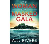The Woman at the Masked Gala (Ava James FBI Mystery)