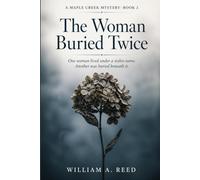 The Woman Buried Twice: One woman lived under a stolen name. Another was buried beneath it.