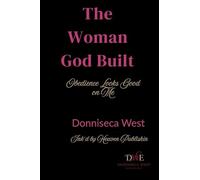 The Woman God Built: Obedience Looks Good on Me