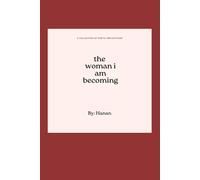 the woman i am becoming