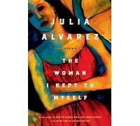 The Woman I Kept to Myself