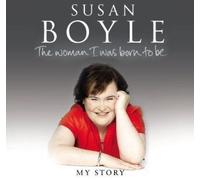 The Woman I Was Born To Be by Boyle, Susan (2010) Audio CD