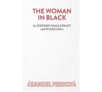The Woman in Black (Acting Edition S) by Mallatratt, Stephen (1989) Paperback