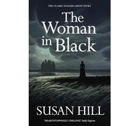 The Woman in Black – Vintage Classics – Cover May Vary
