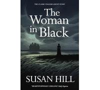The Woman in Black (Vintage Classics) - Cover May Vary