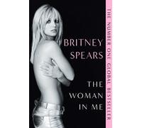 The Woman in Me by Britney Spears - 9781398522541