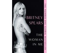 The Woman in Me by Britney Spears Paperback Book
