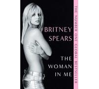 The Woman in Me - Paperback NEW Spears, Britney 04/07/2024