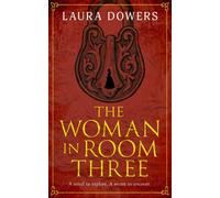 The Woman in Room Three: A Victorian Mystery and Suspense Novel
