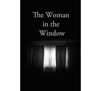 The Woman in the Window (The First October Story)
