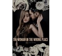 The Woman in the Wrong Place: 3 (Grassi Family)