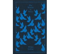 THE WOMAN IN WHITE By Collins, Wilkie (Author) Hardcover on 28-Sep-2010