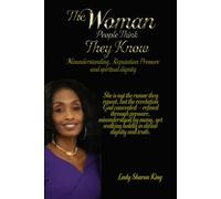 The Woman People Think They Know